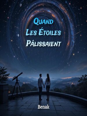cover image of Quand Les Étoiles Pâlissaient
